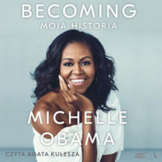 Kniha Becoming Moja historia Obama Michelle