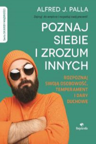 Buch Poznaj siebie i zrozum innych - Alfred J. Palla Palla Alfred J.