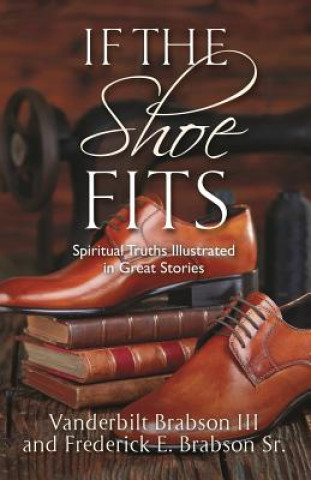 Könyv If the Shoe Fits Vanderbilt Brabson III