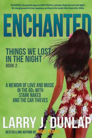 Knjiga Enchanted Larry J. Dunlap