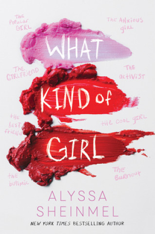 Kniha What Kind of Girl Alyssa Sheinmel