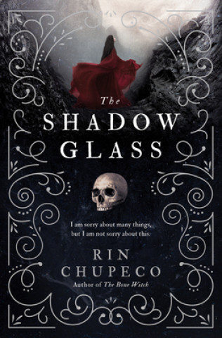 Книга The Shadowglass Rin Chupeco