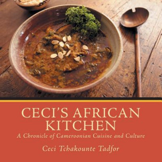 Carte Ceci's African Kitchen Ceci Tchakounte Tadfor