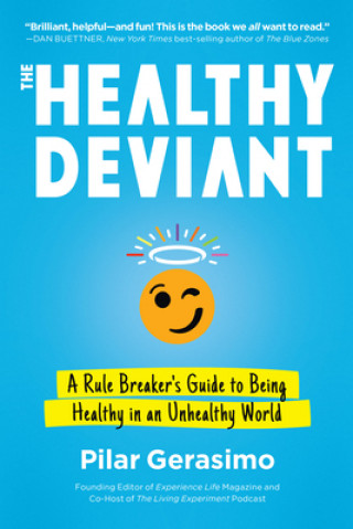 Книга Healthy Deviant Pilar Gerasimo