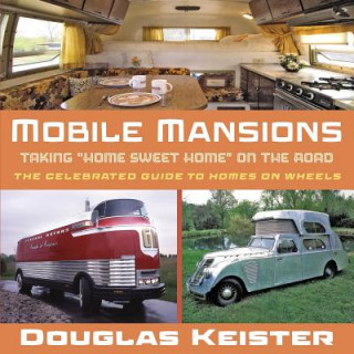 Kniha Mobile Mansions Douglas Keister
