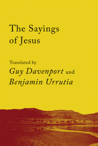 Kniha Sayings of Jesus Guy Davenport