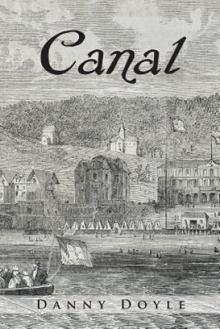 Knjiga Canal Danny Doyle