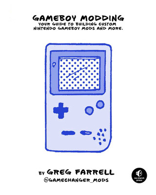 Book Game Boy Modding Greg Farrell