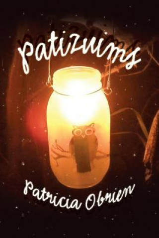 Knjiga Patizuims Patricia Obrien