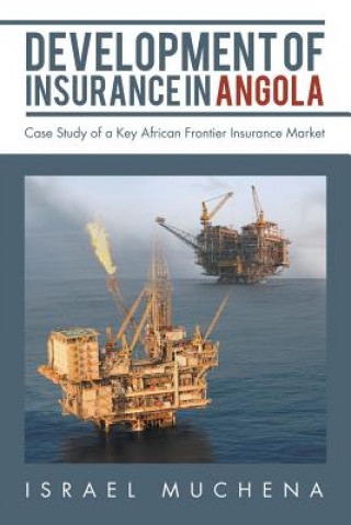 Carte Development of Insurance in Angola Israel Muchena