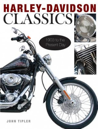 Kniha Harley Davidson Classics John Tipler