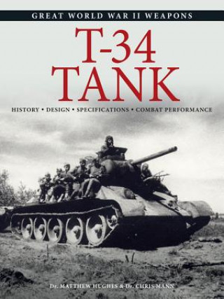Könyv T-34 Tank Matthew Hughes