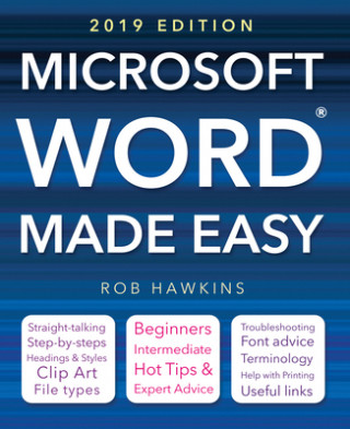 Könyv Microsoft Word Made Easy (2019 edition) Rob Hawkins