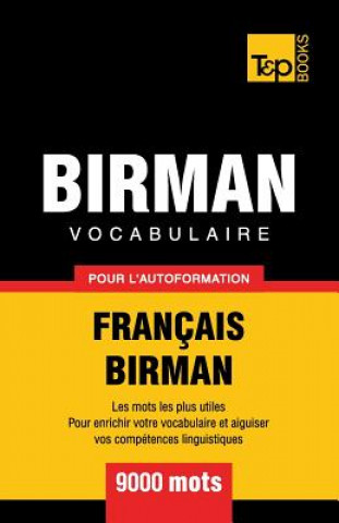 Kniha Vocabulaire Francais-Birman pour l'autoformation - 9000 mots Andrey Taranov