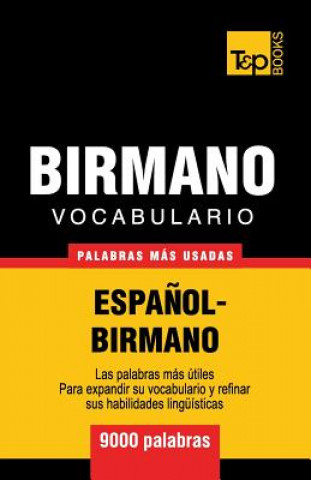 Könyv Vocabulario Espanol-Birmano - 9000 palabras mas usadas Andrey Taranov