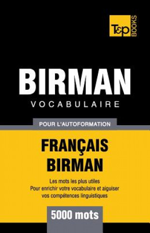 Kniha Vocabulaire Francais-Birman pour l'autoformation - 5000 mots Andrey Taranov