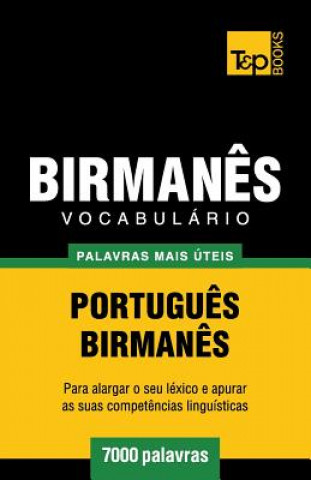 Könyv Vocabulario Portugues-Birmanes - 7000 palavras mais uteis Andrey Taranov