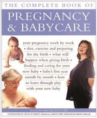 Könyv Pregnancy & Babycare, The Complete Book of Alison Mackonochie