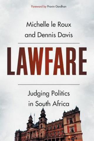 Kniha Lawfare Michelle Le Roux