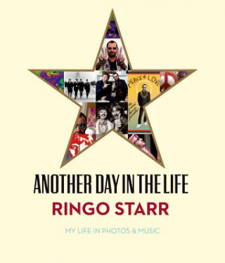 Книга Another Day In The Life Ringo Starr