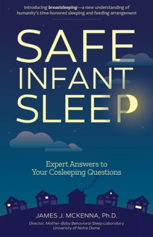 Book Safe Infant Sleep James J. Mckenna