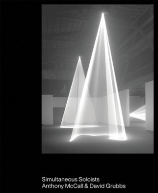 Knjiga Simultaneous Soloists Anthony McCall