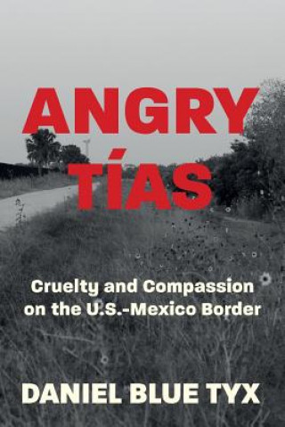Kniha Angry Tías Daniel Blue Tyx
