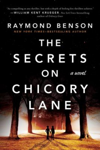 Książka The Secrets on Chicory Lane Raymond Benson