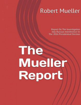 Knjiga Mueller Report Robert Mueller