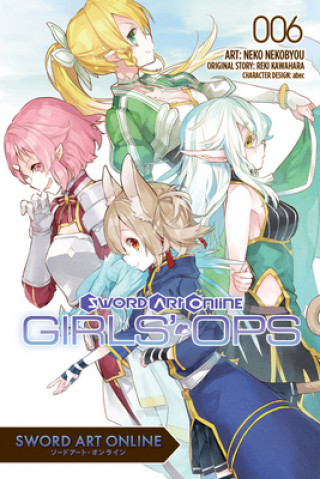 Kniha Sword Art Online: Girls' Ops, Vol. 6 Reki Kawahara