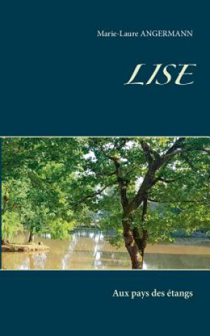 Knjiga Lise Marie-Laure Angermann