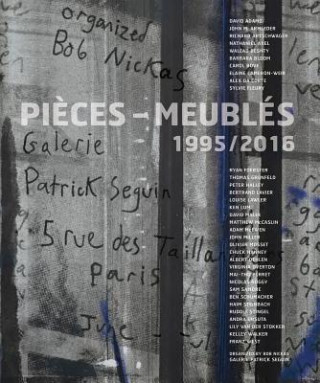 Kniha Pieces-Meubles Bob Nickas