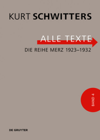 Kniha Die Reihe Merz 1923-1932 Kurt Schwitters