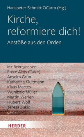 Libro Kirche, reformiere dich! Hanspeter Schmitt