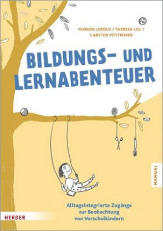 Kniha Bildungs- und Lernabenteuer: Manual Marion Lepold