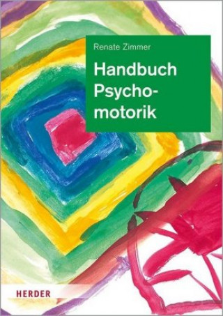 Kniha Handbuch Psychomotorik em. Renate Zimmer