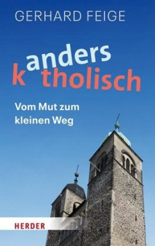 Книга Anders katholisch Gerhard Feige