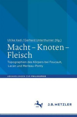 Książka Macht - Knoten - Fleisch Barbara Ulrike Kadi