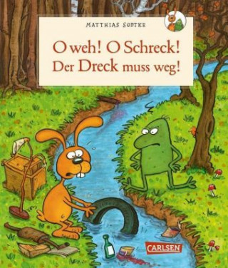 Книга Nulli und Priesemut: O weh! O Schreck! Der Dreck muss weg Matthias Sodtke