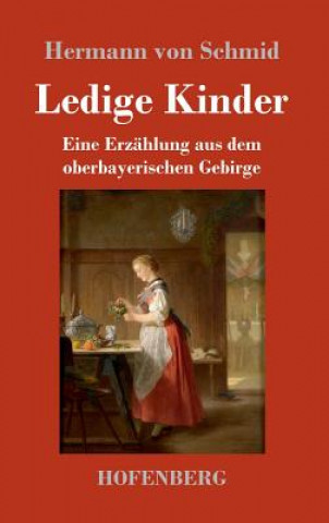 Boek Ledige Kinder Hermann Von Schmid