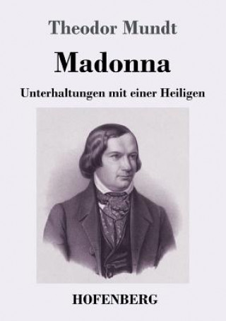 Buch Madonna Theodor Mundt