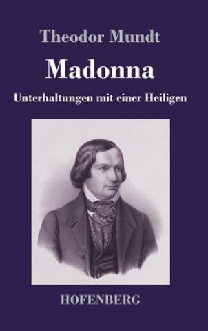 Kniha Madonna Theodor Mundt