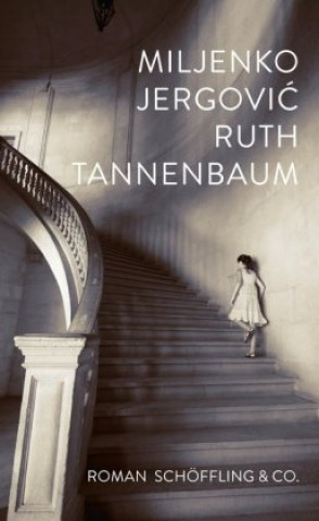 Kniha Ruth Tannenbaum Miljenko Jergovic