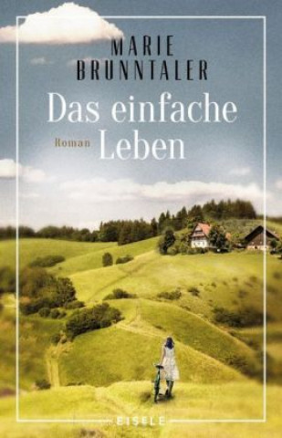 Buch Das einfache Leben Marie Brunntaler