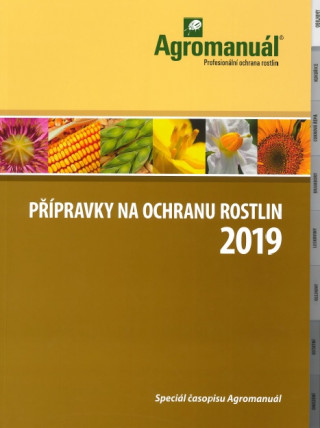 Kniha Přípravky na ochranu rostlin 2019 collegium