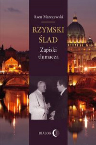 Livre Rzymski ślad Marczewski Asen