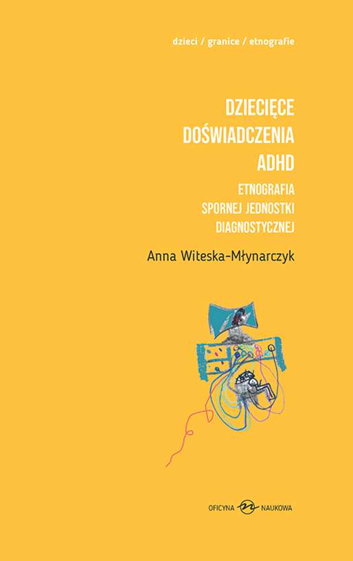 Carte Dziecięce doświadczenia ADHD Tom 1-2 Witeska-Młynarczyk Anna