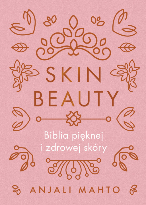 Kniha Skin Beauty Mahto Anjali