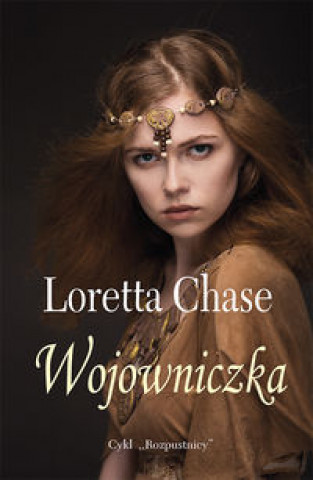 Kniha Wojowniczka Chase Loretta
