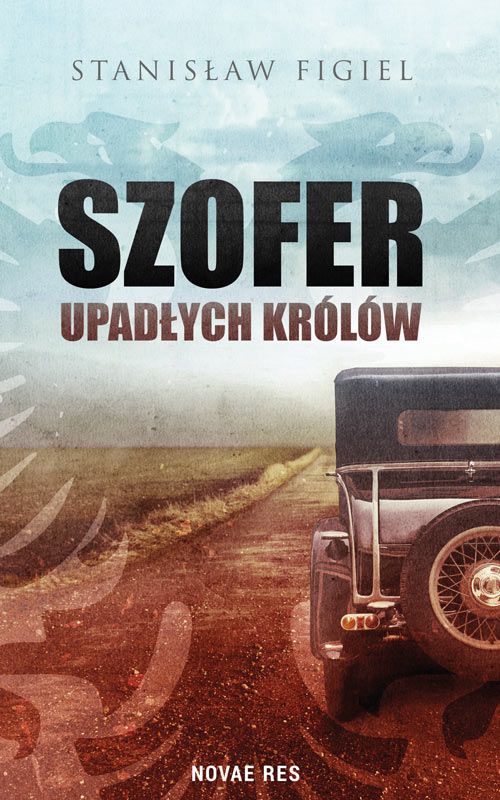 Kniha Szofer upadłych królów Stanisław Figiel